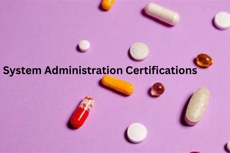 System Administration Certifications
